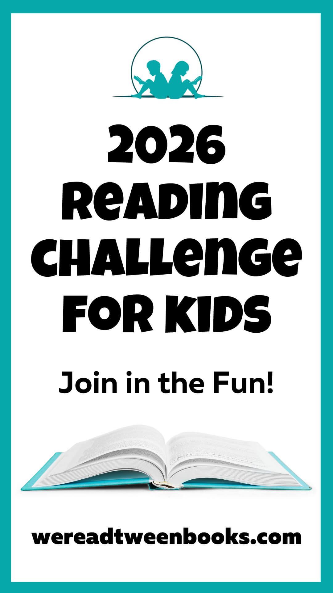 Discover the 2026 Reading Challenge for Kids and Tweens from We Read Tween Books.